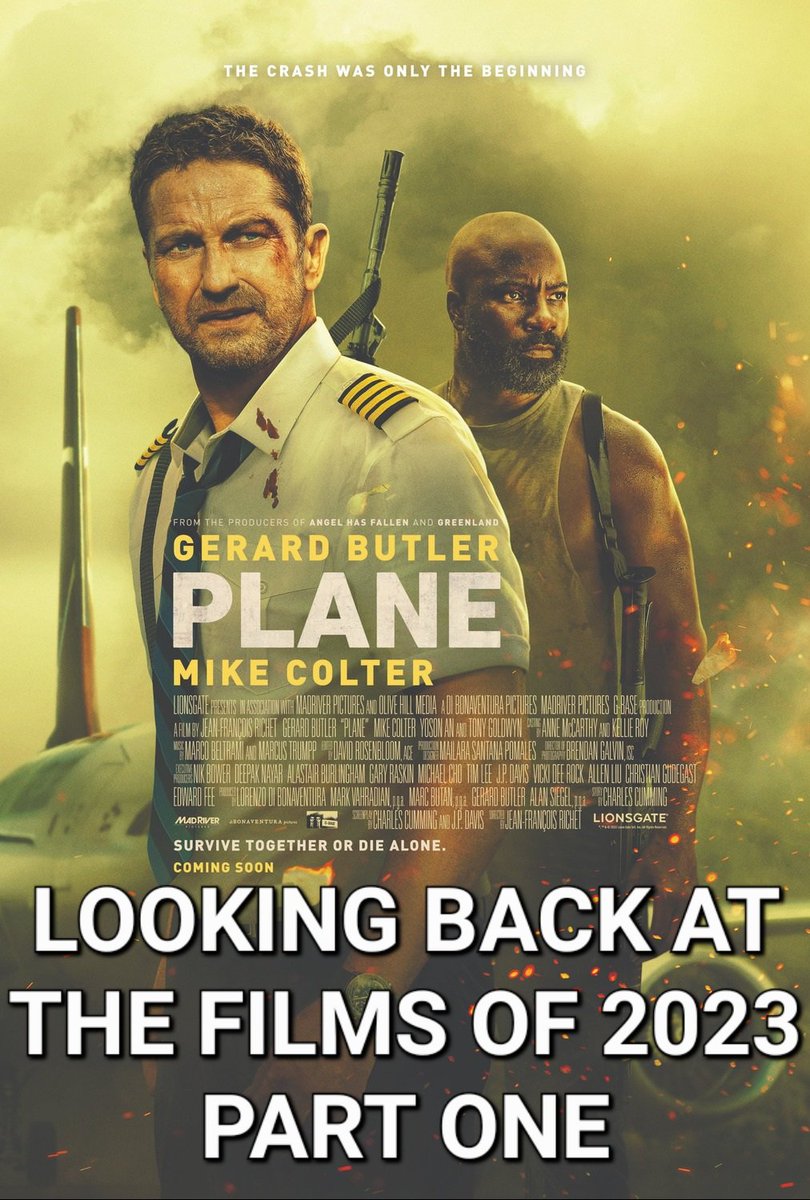 For this Thursday night, it's part one of Looking Back at the Films of 2023. #Plane #PlaneMovie #GerardButler

michaelminett4atgmail.blogspot.com/2024/01/lookin…