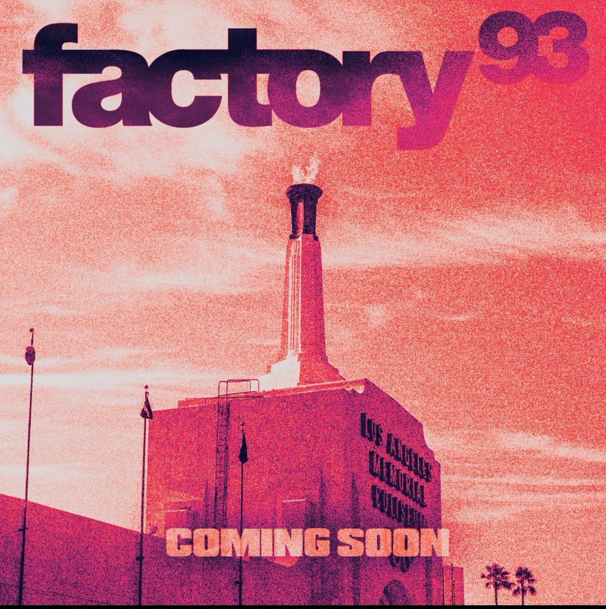 WOAH!! Factory 93 is teasing an event at the LA Memorial Coliseum 👀🔥