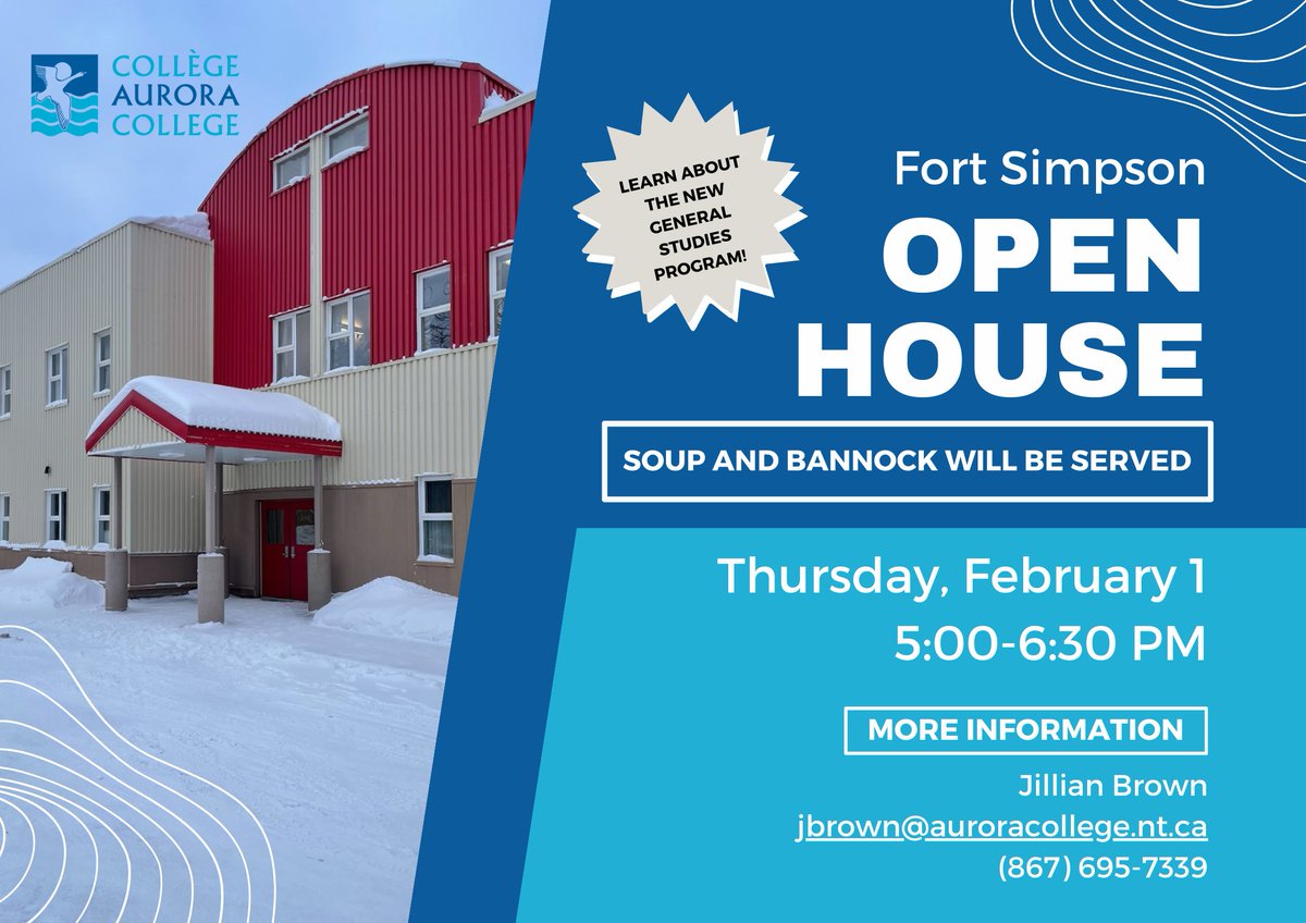 Join us for an Open House at the Community Learning Centre in Fort Simpson.

Learn about the new General Studies program on Thursday, February 1 from 5:00 to 6:30 PM

For information, contact:
Jillian Brown
jbrown@auroracollege.nt.ca
(867) 695-7339
