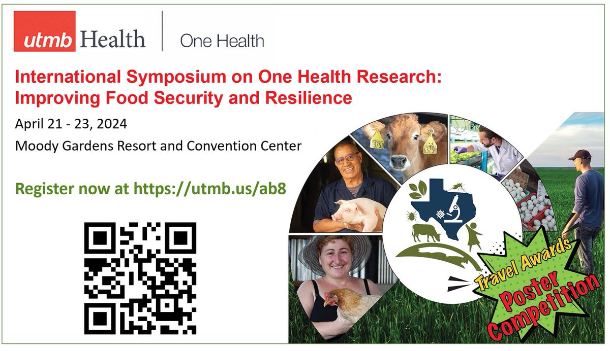 April 21-23, 2024 International Symposium on #OneHealth Research: Improving Food Security and Resilience Galvaston, Texas, USA. U Texas Medical Branch, Galvaston (In person only) tinyurl.com/8rt6nfke
