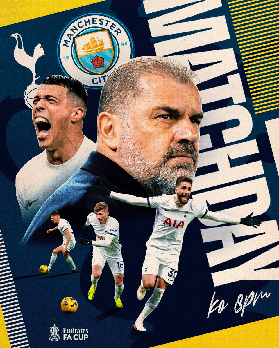 MATCHDAY 🤍 🆚 Manchester City 🏆 @EmiratesFACup 🏟️ @SpursStadium ⏰ 8pm GMT #️⃣ #TOTMCI