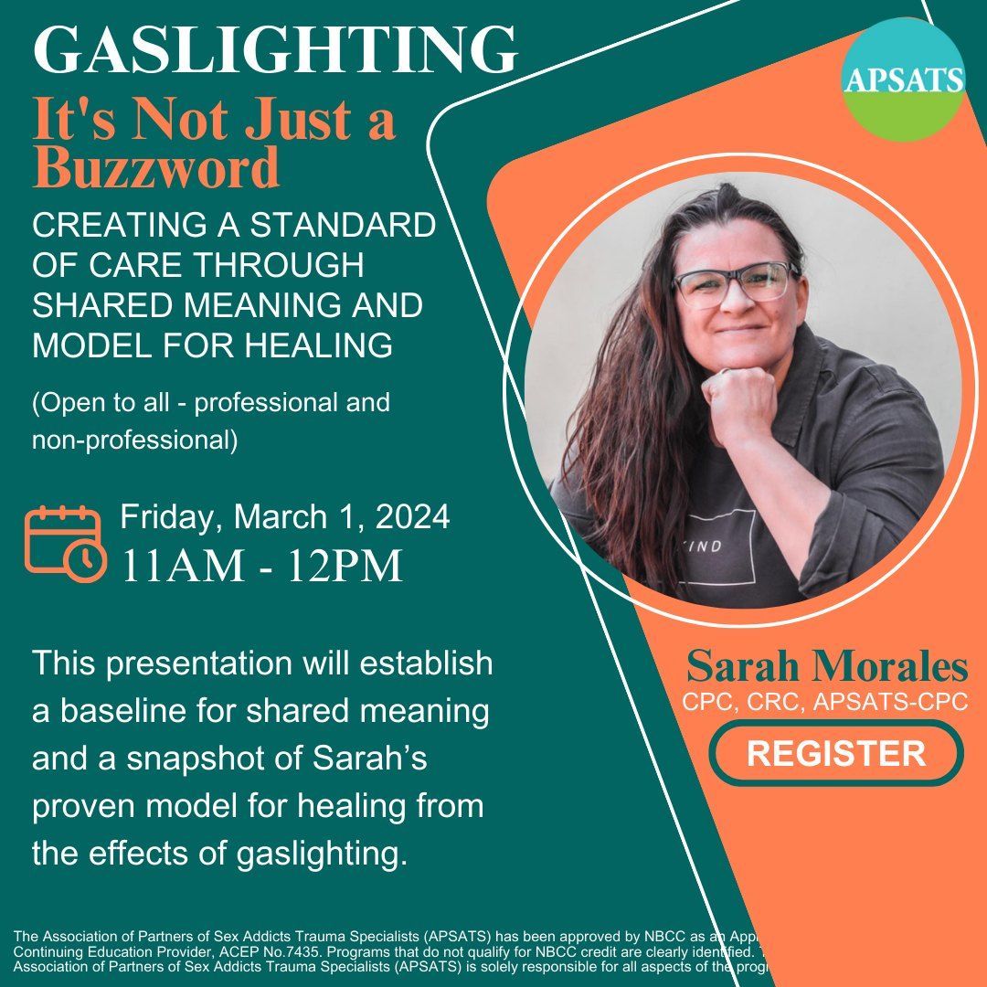 APSATSOrg's tweet image. 🌟New Event Alert 🌟GASLIGHTING with Sarah Morales 'It's Not Just a Buzzword.' 
Join us on March 1 from 11 am-12 pm CST for a presentation that goes beyond the surface, catering to both professionals and non-professionals. 
 apsats.org/APSATS/trainin… 

#gaslighting #buzzword