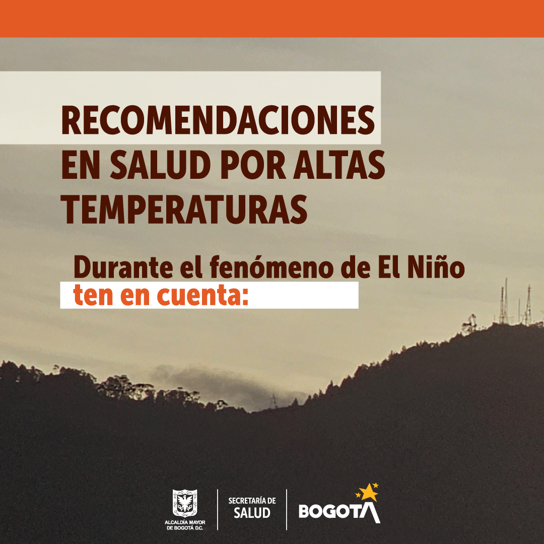 SectorSalud's tweet photo. 🥵🏙️El fenómeno de El Niño ha generado altas temperaturas en Bogotá, por lo que es de suma importancia tener en cuenta algunas indicaciones para evitar un impacto negativo en la salud.  
Mantenerse hidratado🚰 es fundamental. ¡Aquí te contamos más! ⬇️ https://t.co/Q6oCbWJqyT