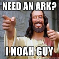 Noah built the Ark! ⛴️

Time for Trump to build the wall! 🧱