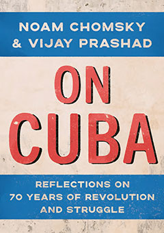 vijayprashad's tweet image. Noam Chomsky and I have jointly written a book called 'On Cuba', with a foreword by @DiazCanelB, Cuba's president, and an introduction by @manolo_realengo. You can preorder the book from @thenewpress - thenewpress.com/books/on-cuba
#unblockCuba #CubaVsBloqueo #LetCubaLive