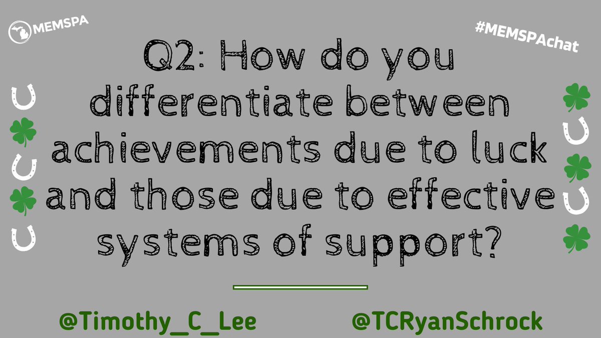 Q2: How do you differentiate between achievements due to luck and those due to effective systems of support? ☘️ #MEMSPAchat