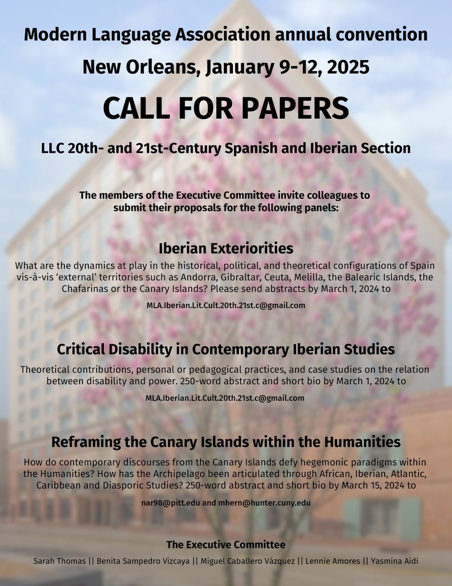 ¡MLA 2025!!!!! 
Si desean viajar a Nueva Orleans el próximo mes de enero, vean esta convocatoria. ¡Esperamos sus propuestas para el día 15 de marzo sin falta!