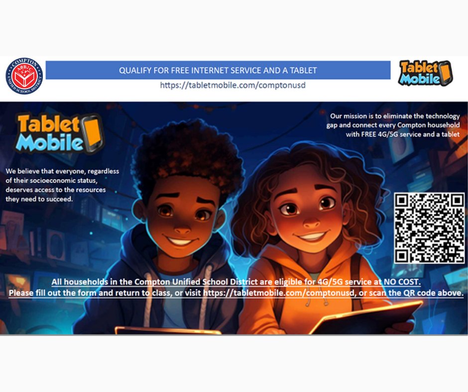 Did you know all CUSD households are eligible for free internet service and Android Tablet. In partnership with Tablet Mobile, households just need to fill out the form sent home this week and return it to school.

#ComptonUnified #Elevate #freeinternet #freetablet #tabletmobile