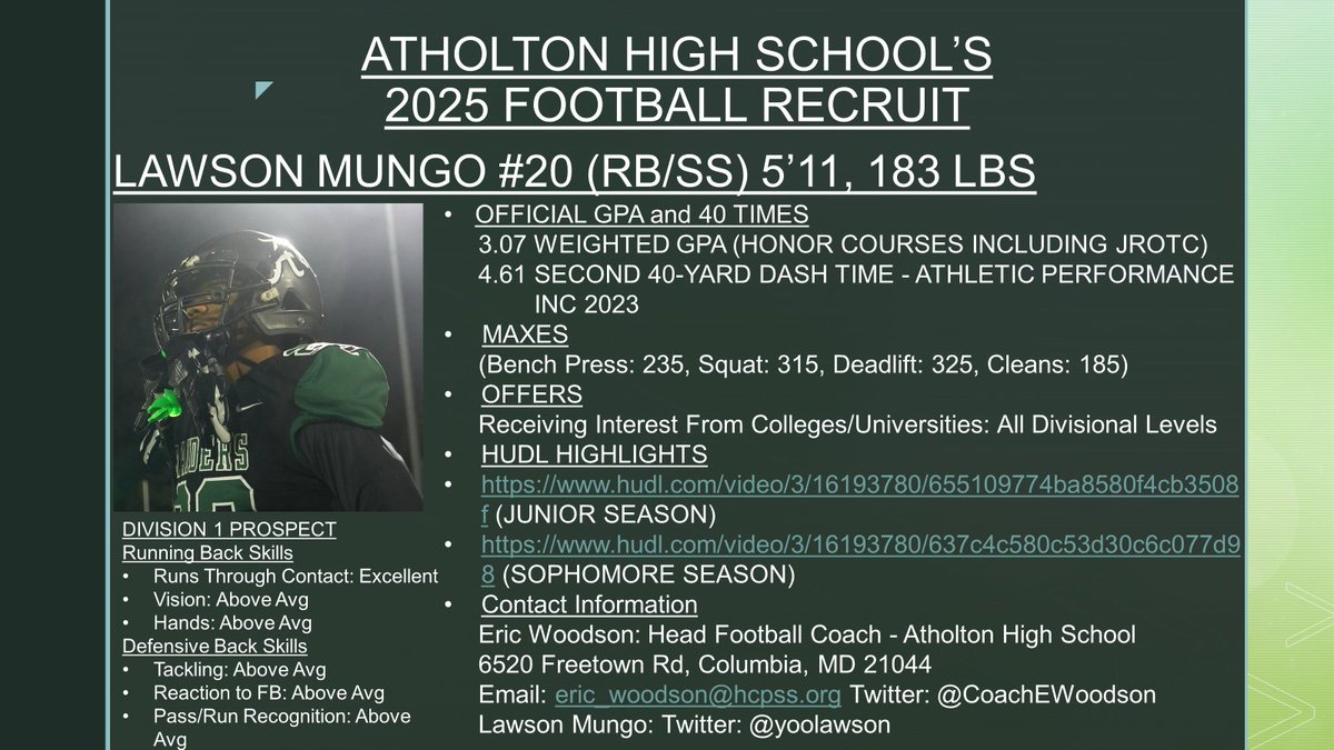 College Football Coaches, Lawson Mungo is a 2025 Recruit at  Atholton High School.  He is a division 1 football prospect, who is projected to have a breakout senior season at RB, DB (S/Rover), and Special Teams.
