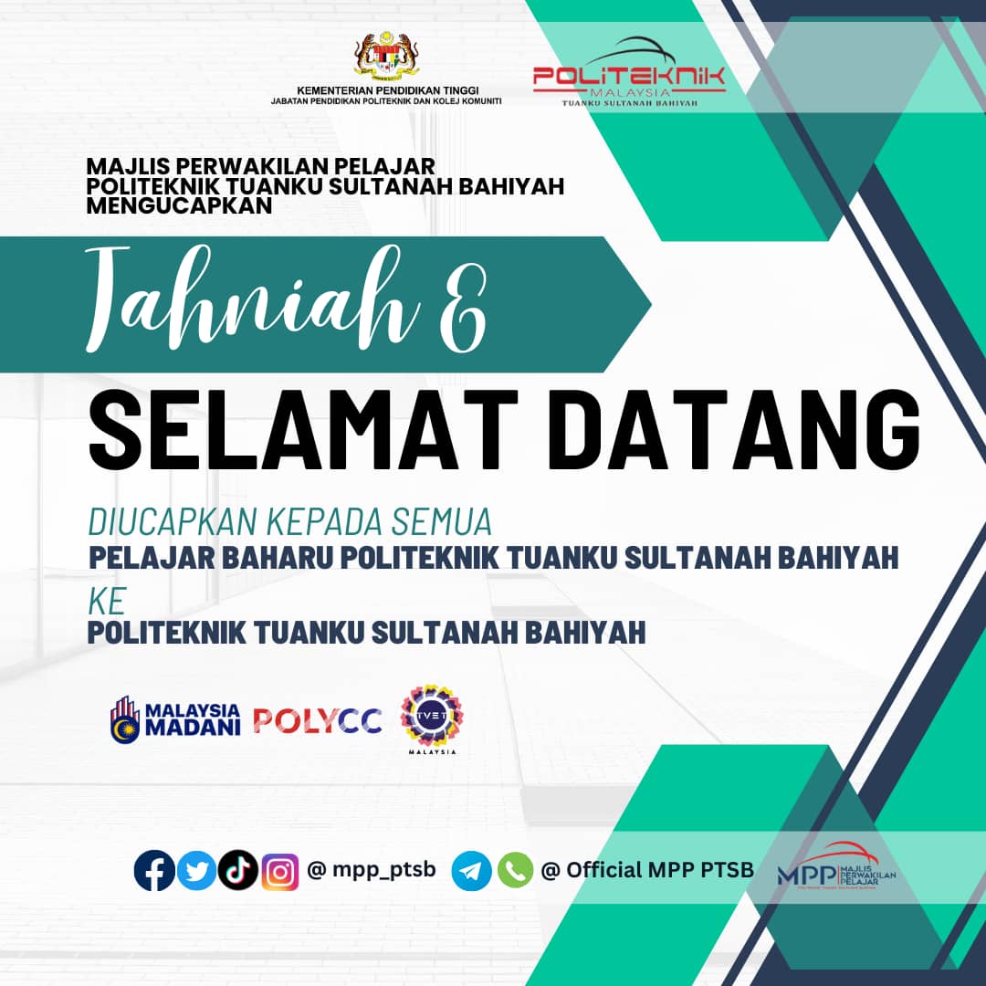 jpp_ptsb's tweet photo. Assalamualaikum dan Salam Malaysia Madani

👉🏻Majlis Perwakilan Pelajar PTSB mengucapkan
Tahniah dan Selamat Datang ke Politeknik Tuanku Sultanah Bahiyah.

Bangun pagi pergi belajar,
Belajar sambil berpetualang,
Selamat siang para pelajar,
Selamat belajar dan selamat berjuang. https://t.co/fbjekY8VeC