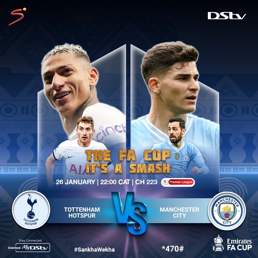 MalawiStv's tweet image. The fourth round of the #FACup begins today
Catch Tottenham vs Man City at 22:00 on S Premier League
Stay connected by dialing *470#
#TimeToConnect