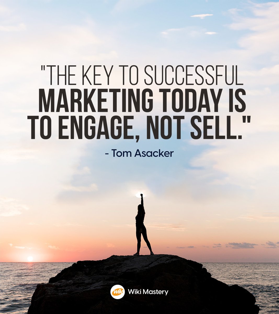WikiMastery's tweet photo. Quote of the day!
The key to successful marketing today is to engage, not sell.
.
.
.
#quotesdaily #wikimastery #Wikipedia #quoteoftheday #motivationquotes https://t.co/ggckKF5oWi