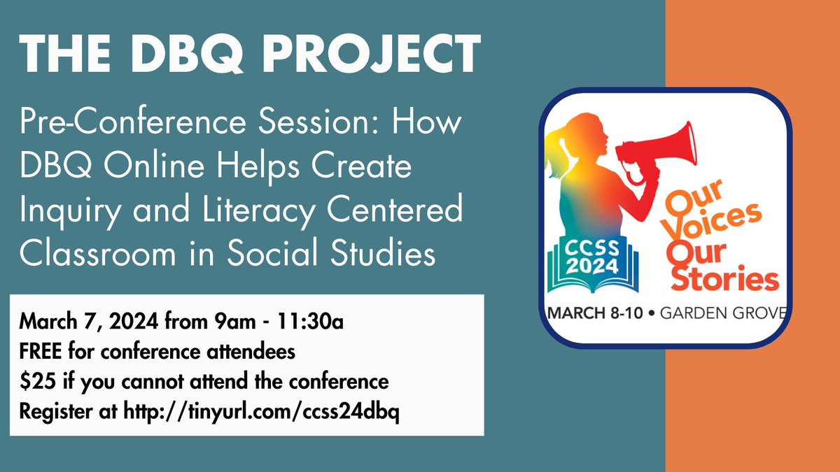 The DBQ Project will be hosting a pre-conference session on Thursday, March 7th from 9am to 11:30a. FREE for conference attendees and $25 if you cannot attend the conference. Register at tinyurl.com/ccss24dbq and visit ccss.org/conference for more info. #sschat #caedchat