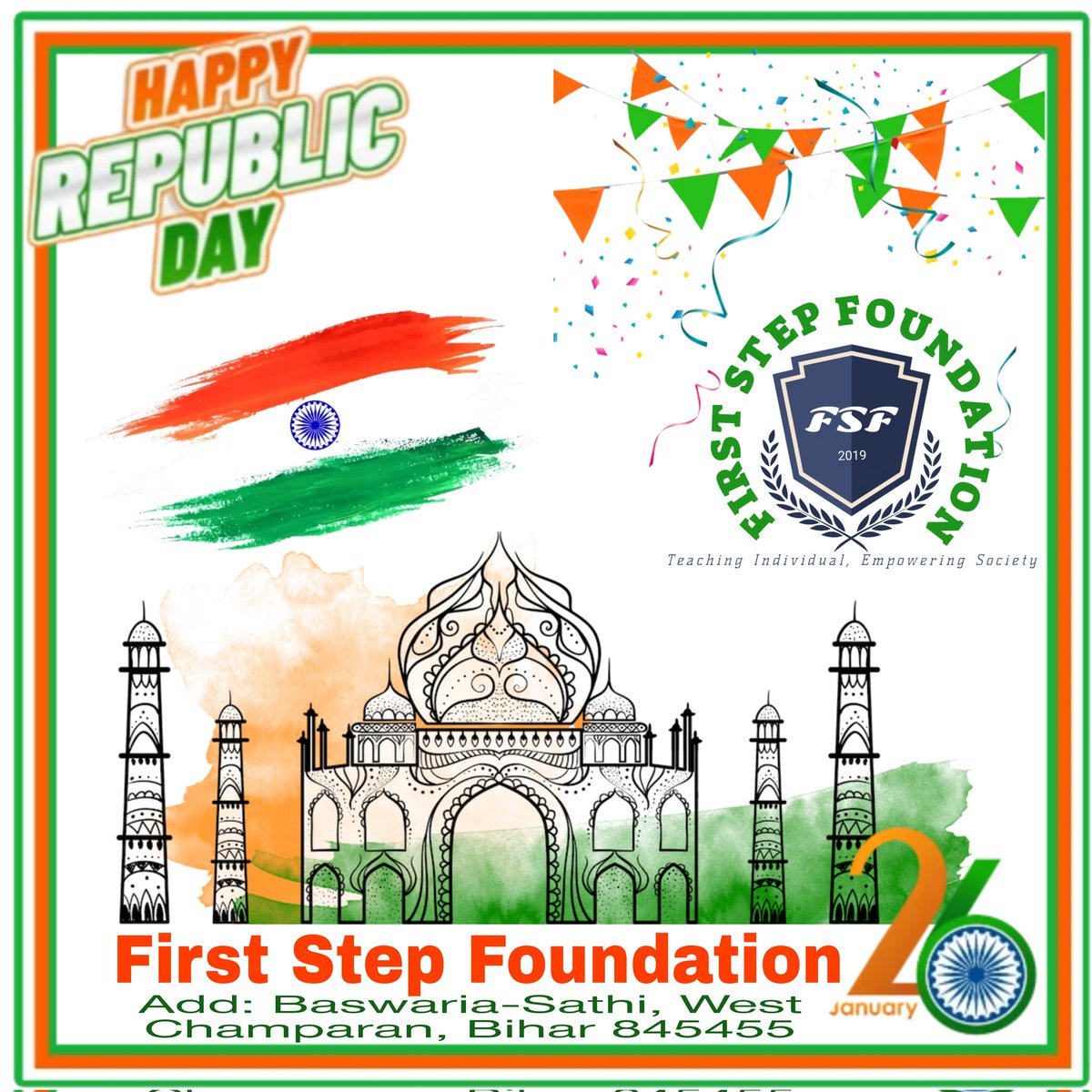 FirstStepFounda's tweet photo. Happy Republic Day🇮🇳 #republicday #republicdayindia #fsf #firststepfoundation https://t.co/QnMPHMcyCV