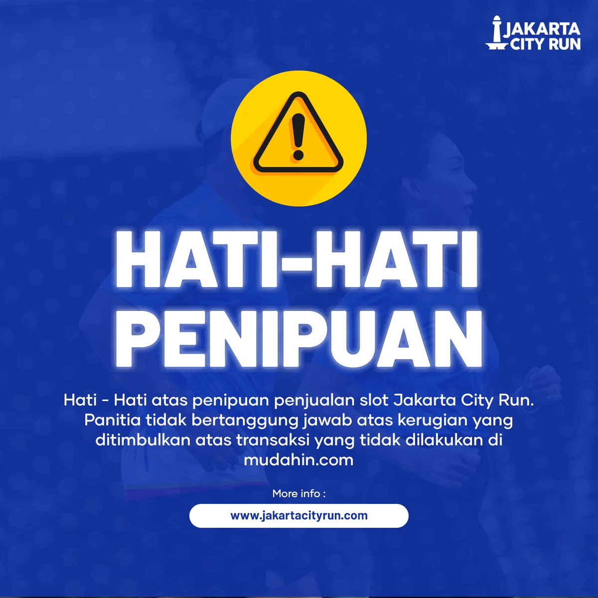 Hati-Hati 👟 Jakarta City Run • 2024