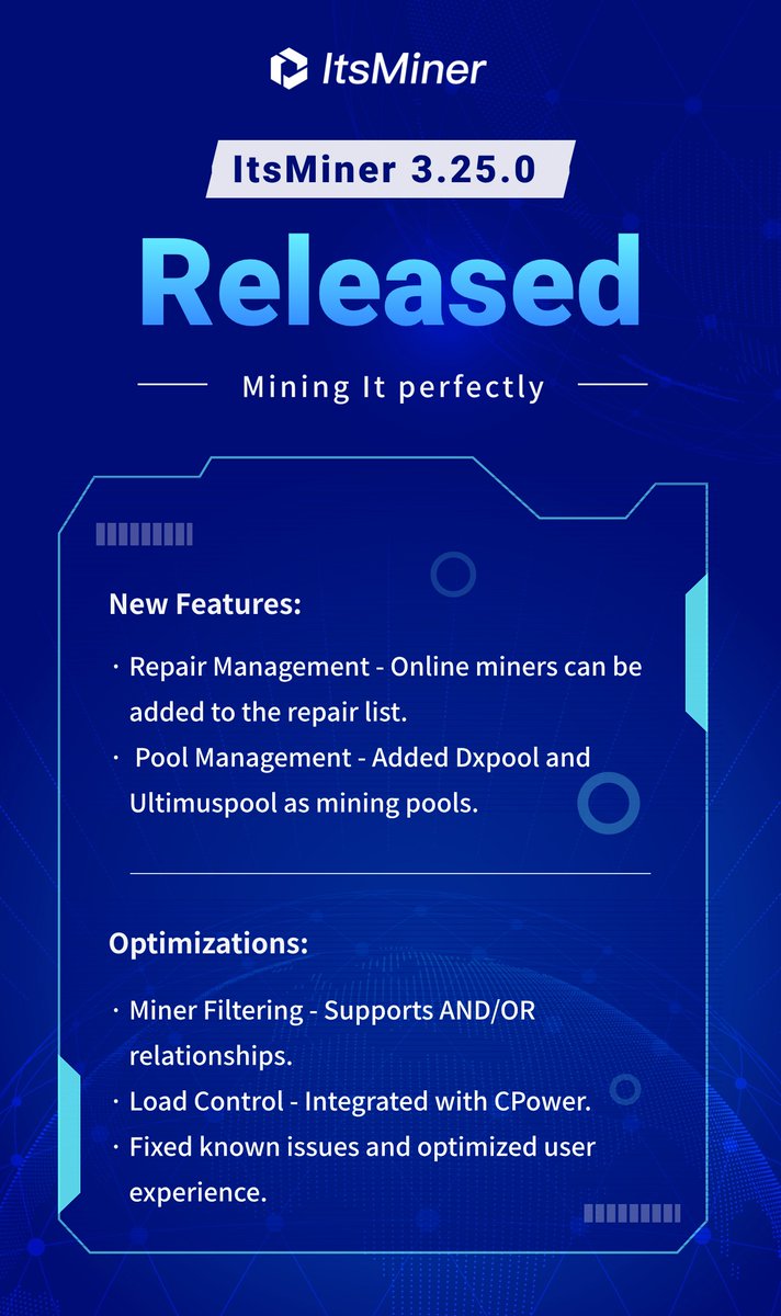 itsminer_com's tweet photo. 📣 Exciting update! Introducing ItsMiner V3.25.0! 💥

Add online miners to repair list.
New mining pools: Dxpool and Ultimuspool.
Improved miner filtering and load control.
Bug fixes and enhanced user experience.
Upgrade now for a smoother mining journey! 💪🛠️ #ItsMiner https://t.co/YRhwNT7beF