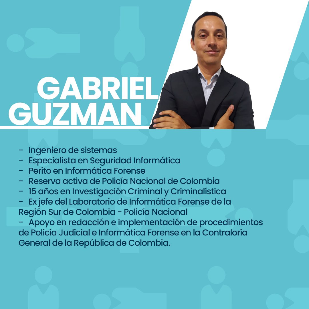 Gabriel Guzman en su carrera policial, ocupó el cargo de jefe del Lab. de Informática Forense de la Región Sur de Colombia. Las habilidades y experiencia lo convierten en alguien calificado con la investigación criminal y ayudando a un entorno más seguro y protegido.