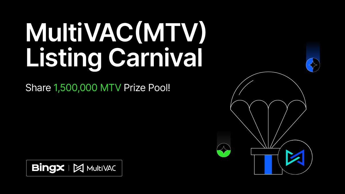 🎁 $MTV Listing Carnival
💰 Share a 1,500,000 $MTV Prize Pool!
Details 👉 bingx.com/act/template/6…

50,000 MTV #Giveaway for 5 #BingX fam &amp; this tweet:
✅ Follow <a href="/BingXOfficial/">BingX</a> and <a href="/MultiVAC_Global/">MultiVAC</a>
✅ RT + Tag 3 friends
