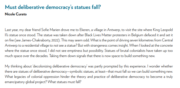 My short piece on decolonising deliberative democracy begins with an adventure with @_SofieMarien in the village of Ekeren 🇧🇪 where Leopold II's statue once stood. What (intellectual) statues must fall so we can build something new? delibdem.org/_files/ugd/296…