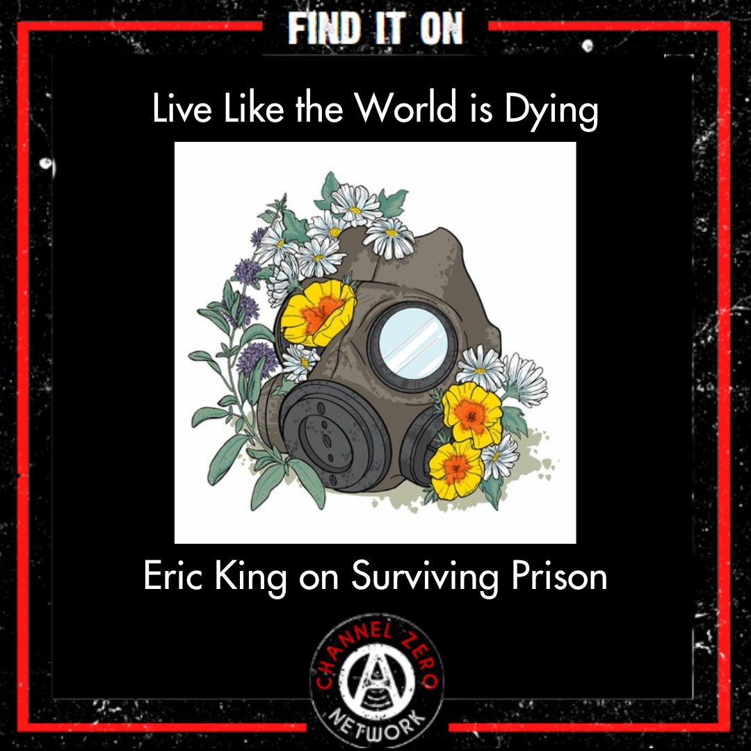 ChannelZeroNet's tweet photo. Episode Summary This week on Live Like the World is Dying, Eric King talks to Margaret about navigating and surviving prison.

https://t.co/gBwkEnzoHF https://t.co/OjUCWfqNy3