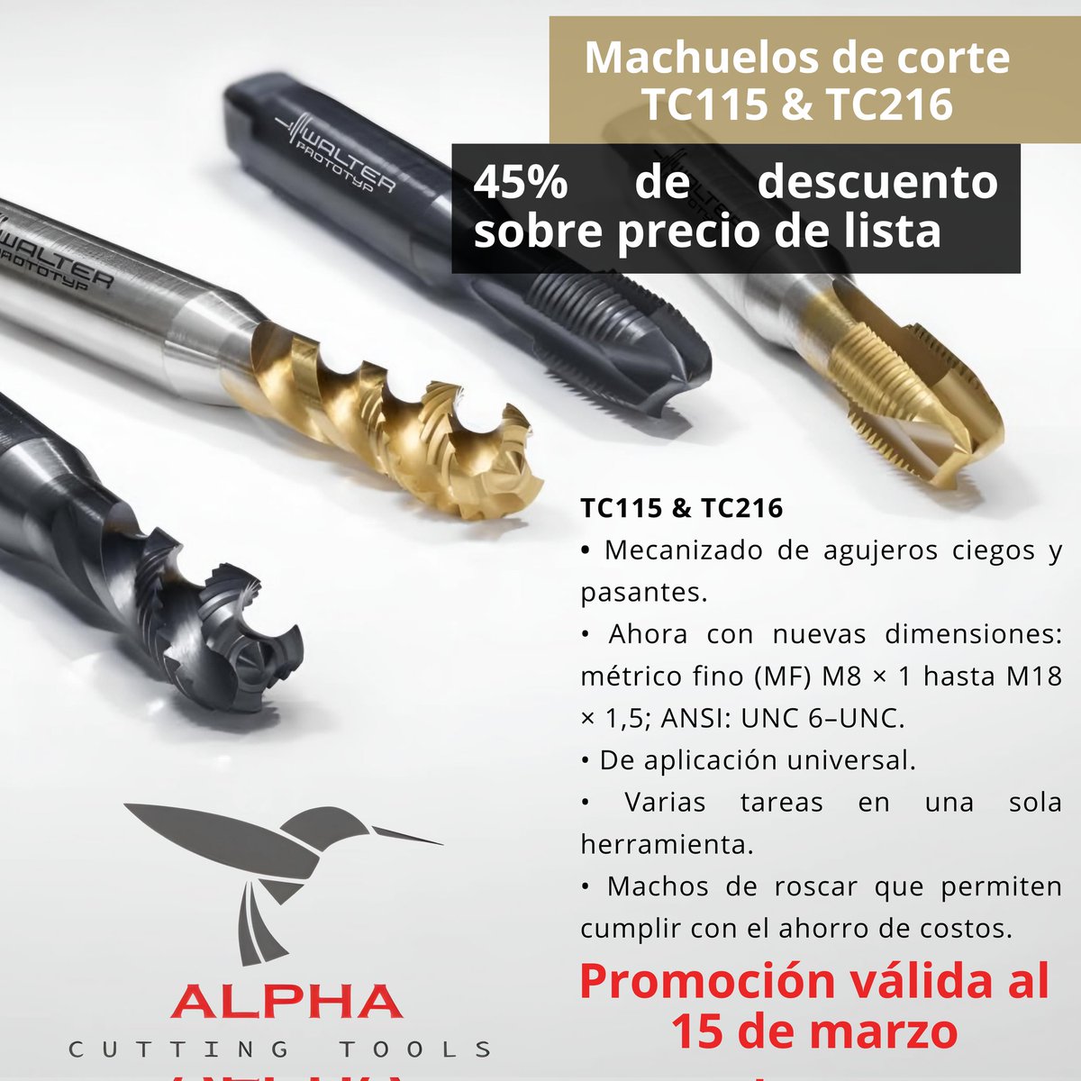 AlphaCuttingT's tweet photo. ¡Primera oferta del año! 🛠✨ Aprovecha nuestro exclusivo 45% de descuento en los Machuelos de Corte TC115 &amp; TC216. 🔧💰 Descubre las características destacadas y ahorra costos en tus proyectos. 🚀 ¡Oferta válida hasta el 15 de marzo! 💪🔩 #Queretaro #HerramientasDeCorte #CNC https://t.co/h2zVvHsJAR