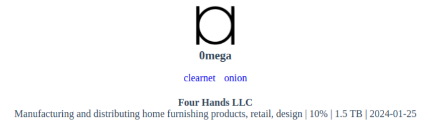FalconFeedsio's tweet photo. 0mega #ransomware group has added Four Hands LLC (https://t.co/52jdxMtdew) to their victim list. They claim to have access to 1.5TB of organizations data.
#USA
#0mega #cyberattack #darkweb #databreach https://t.co/6BhvIbu6O2