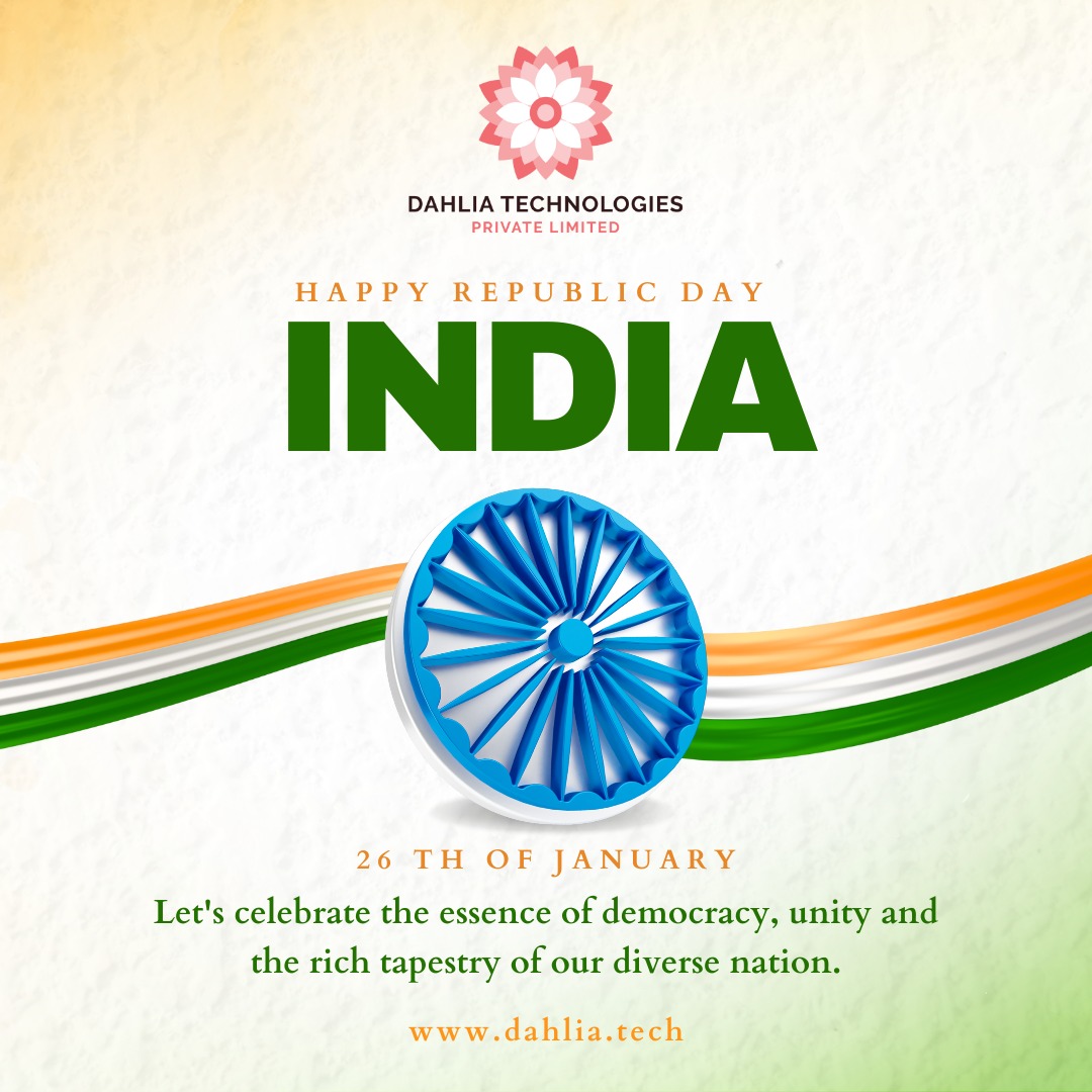 #DahliaTechnologies salutes the resilience and #innovation that define our great nation. Happy #RepublicDay!

#IndianRepublic #RepublicDayParade #FreedomStruggle #ProudIndian
#IndiaInspires #HeartOfIndia