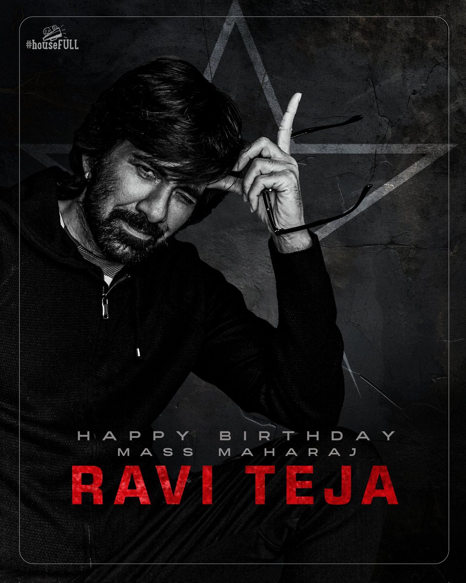 Wishing the charismatic Ravi Teja Anna, A Housefull of Energy, happiness, success, and unforgettable moments on his special day! Happy birthday, @RaviTeja_offl! ✨🎬 #HappyBirthdayRaviTeja