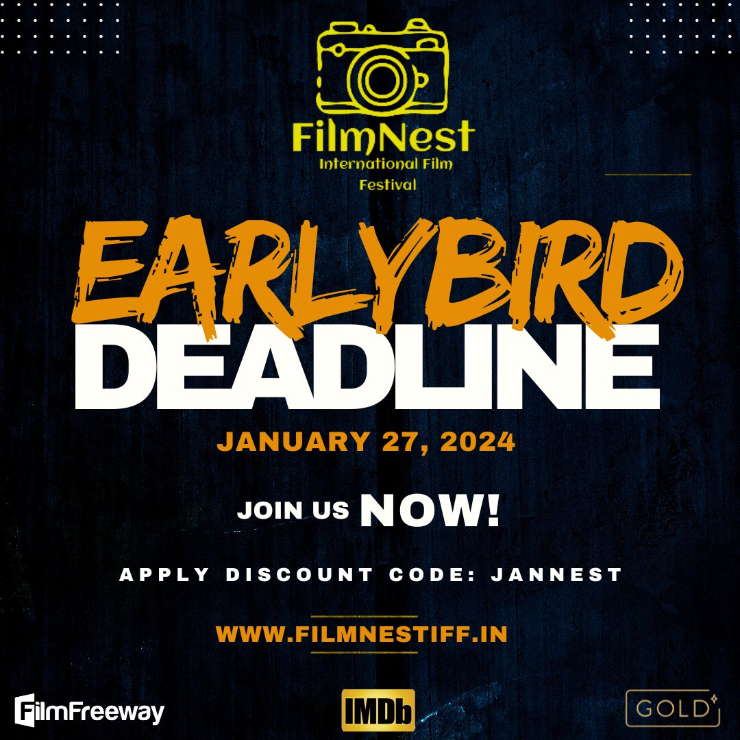 📢 Step into the spotlight and showcase your creation to the world - Submit to FilmNest Today!💫💥

🗓️ Tomorrow marks the Earlybird Deadline: January 27, 2024

🎁 Use Discount Code: JANNEST

🔗 Link: filmfreeway.com/filmnestiff

#EarlybirdDeadline #Film #Script #Podcast