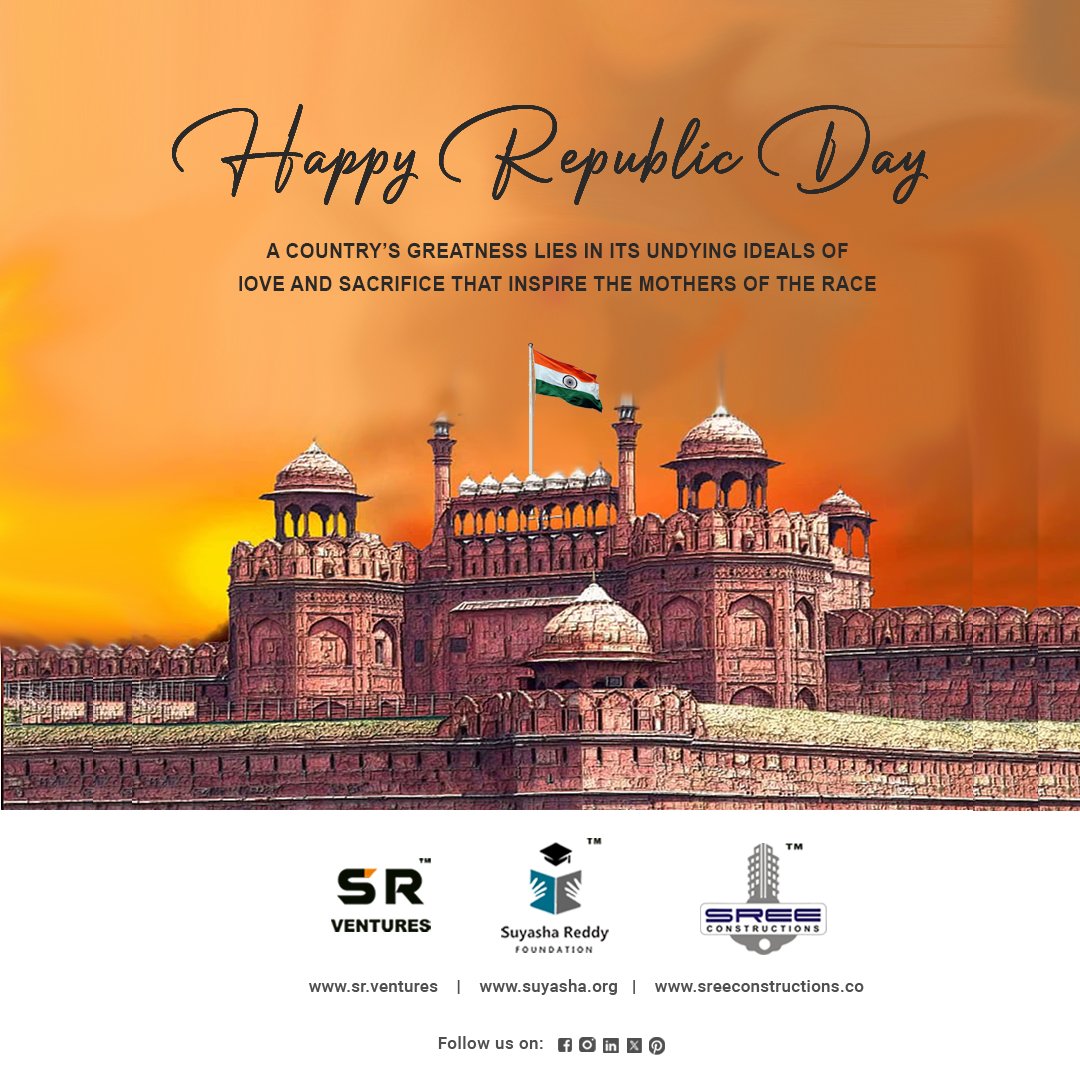 A country's greatness lies in its undying ideals of love and sacrifice that inspire the mothers of the race. 
JAI HIND JAI BHARAT
HAPPY REPUBLIC DAY 2024

#republicday #indians #india #republicdayindia #srventures #suyashareddyfoundation #sreeconstructions #jaihind #jaibharat