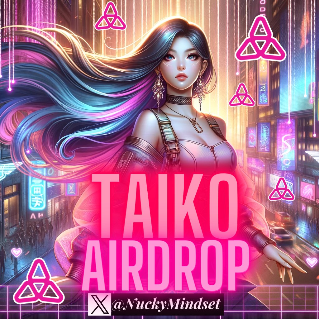 NuckyMindset's tweet photo. 🚨 Taiko Airdrop Alert! 🚨

Don't miss out! Taiko's token drops in Q2, and we're in the final stretch of the Testnet Phase.

Ready to snag some $TAIKO? Follow these easy steps 👇🧵 #TaikoToken https://t.co/WEdIaiEJ4P