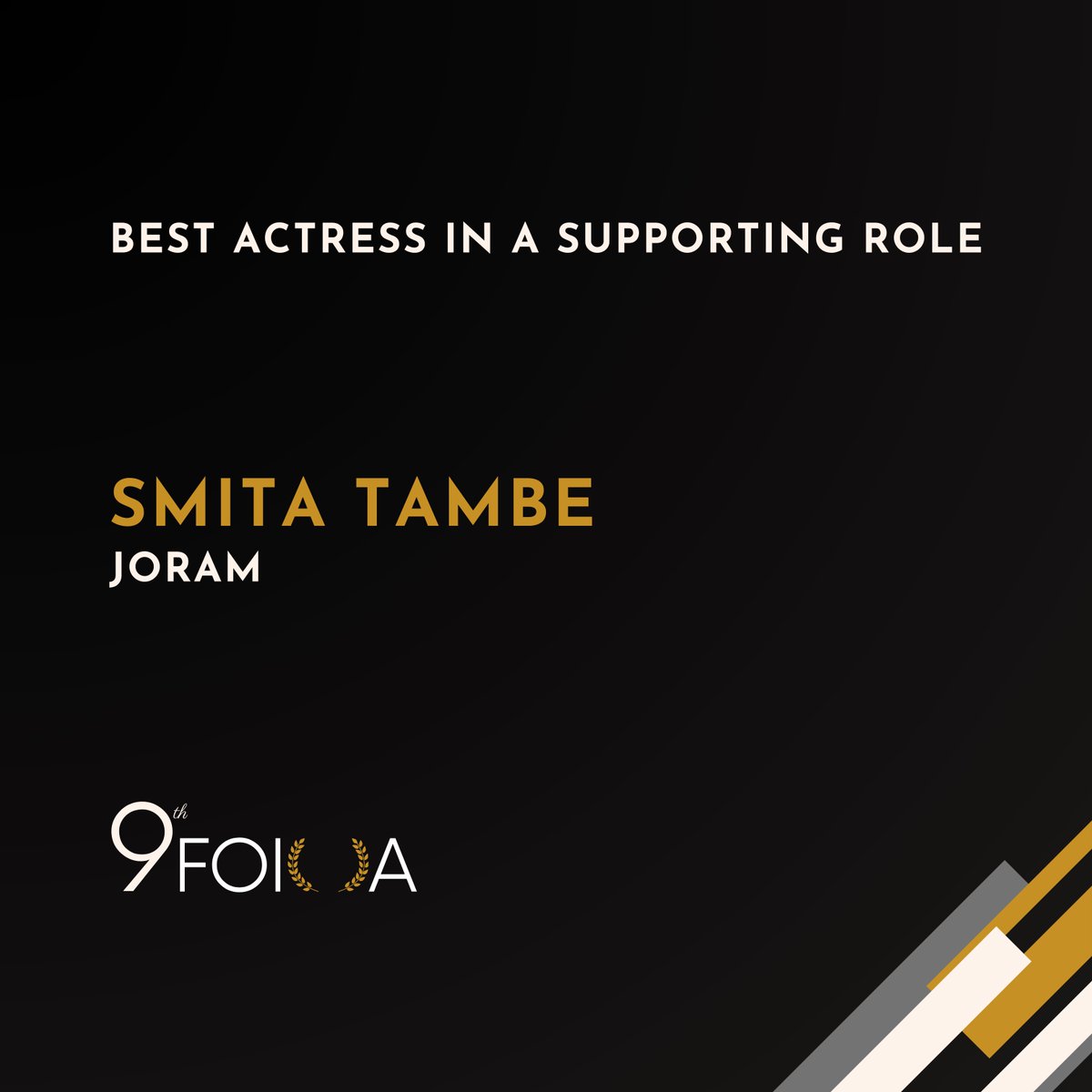 #9thFOIOA Best Actress in a Supporting Role Smita Tambe, Joram