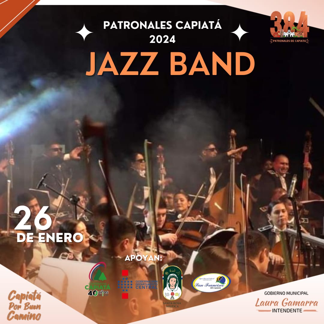 🎙 Hoy la Jazz Band dice presente en las #PatronalesCapiatá.

🎟 19:30 hs. - Acceso Gratuito.

📍 Lugar: Explanada de la Iglesia. 

#CapiatáPorBuenCamino 
#LauraGamarraIntendente