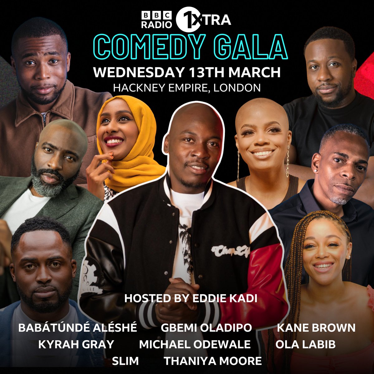 BBC Radio 1Xtra (@1xtra) on Twitter photo Introducing our first ever Comedy Gala hosted by 1Xtra presenter and comedian <a href="/EddieKadi/">Eddie Kadi</a>!
The Comedy Gala will be a night full of laughter and a celebration of established names and new voices on the black comedy circuit.
Joining Eddie Kadi on the night will be a line-up of Introducing our first ever Comedy Gala hosted by 1Xtra presenter and comedian <a href="/EddieKadi/">Eddie Kadi</a>!
The Comedy Gala will be a night full of laughter and a celebration of established names and new voices on the black comedy circuit.
Joining Eddie Kadi on the night will be a line-up of
