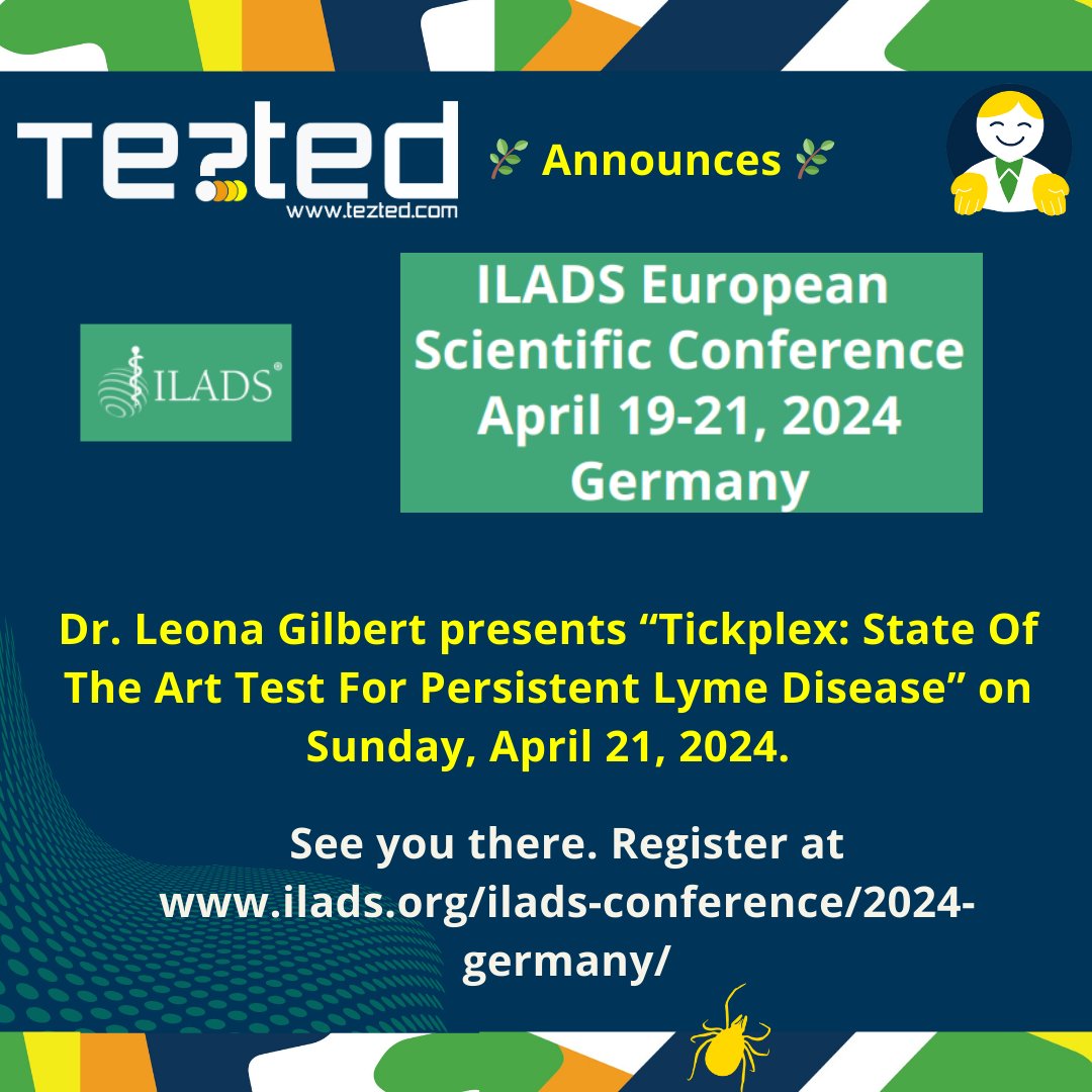 🚀 Excited to announce the ILADS European Scientific Conference in Starnberg, Germany! 🇩🇪 April 19-21. We will be there presenting on persistent #LymeDisease and #tickplex. ilads.org/ilads-conferen… #ILADS2024 #MedicalConference tezted.com