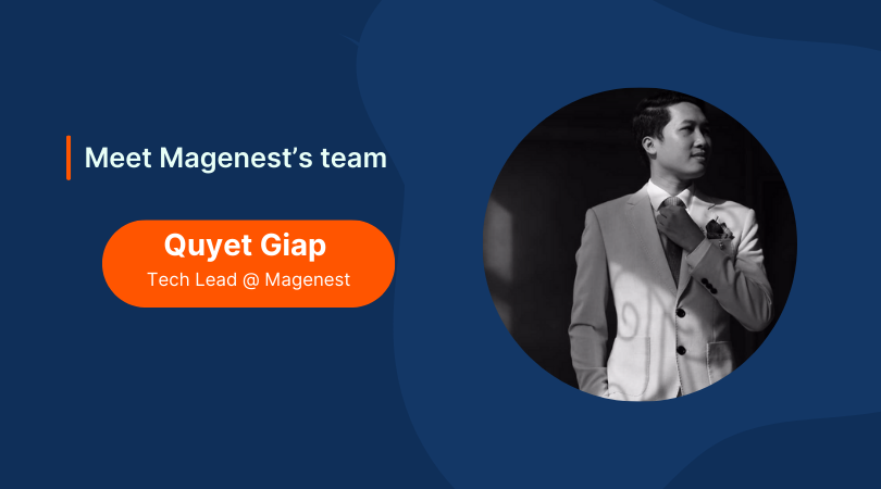 Meet Mr. Quyet, an exemplary tech lead with nearly a decade of unwavering dedication to Magenest. Throughout his illustrious career, he has been a driving force behind technological advancements, showcasing a passion for innovation and leadership that has left an indelible mark.