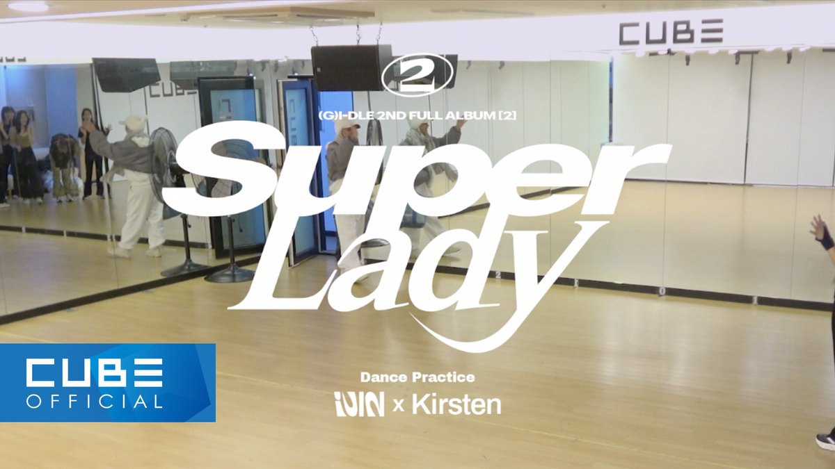 official_i_dle's tweet photo. [📽] 'Super Lady' Dance Practice Video (With Kirsten) Teaser

▶ https://t.co/GgcRtBhMhV

#여자아이들 #GIDLE
#Two
#Super_Lady https://t.co/qTOseyd1VB