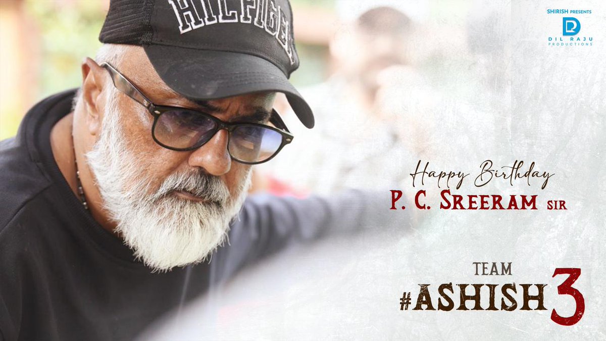 Wishing the legendary Dop @pcsreeram sir a very Happy Birthday! 🎉 Team #Ashish3 sends heartfelt wishes for a year filled with creativity and success.
