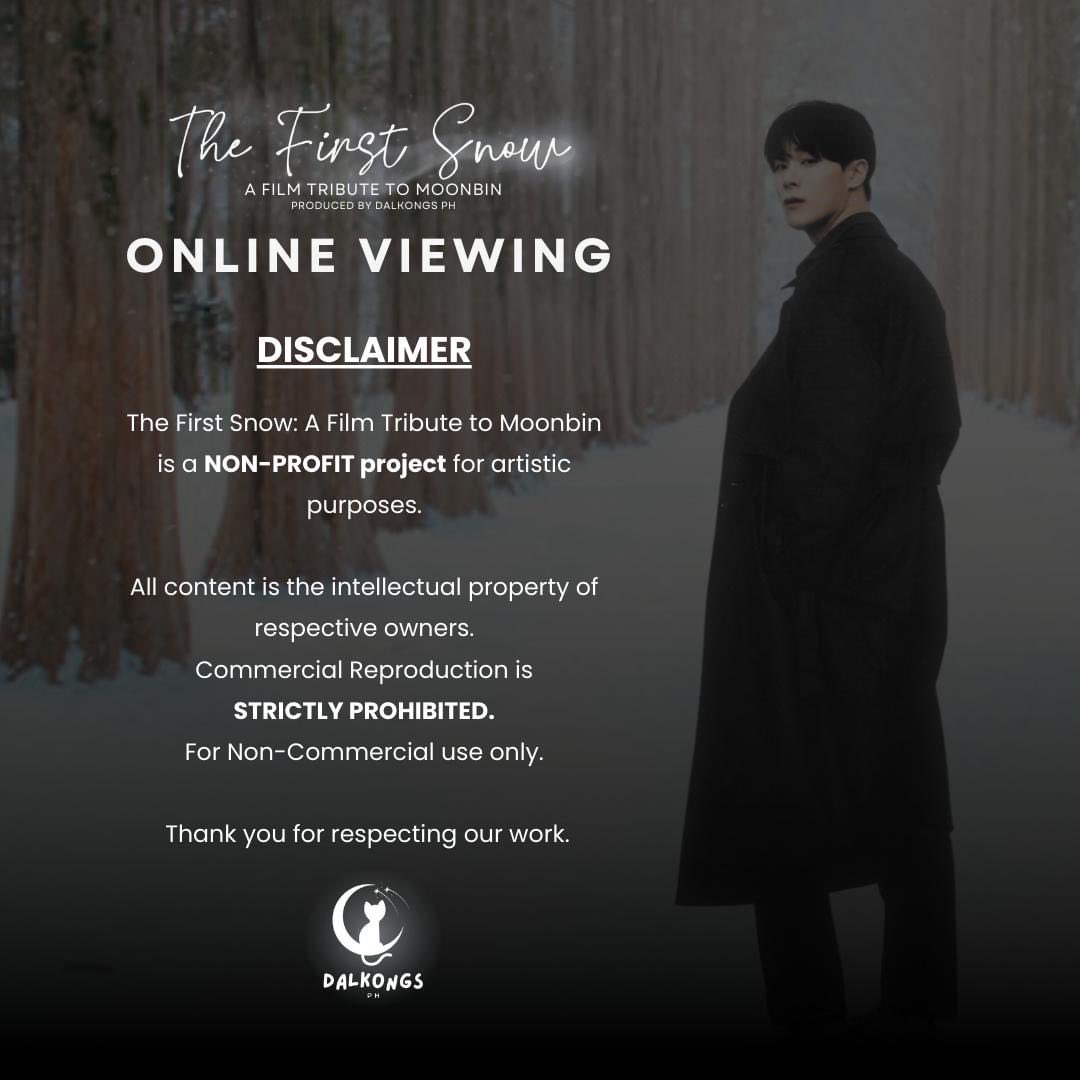 DalkongsPH's tweet photo. The First Snow: A Tribute Film to Moonbin Online Screening 

Watch here:
GDrive
🔗: https://t.co/DlDLHOoUC7

Vimeo
🔗: https://t.co/7krqX0tdMF

DISCLAIMER: 

The First Snow: A Film Tribute to Moonbin is a non-profit project for artistic purposes. All content is the intellectual property of respective owners. Commercial reproduction is STRICTLY PROHIBITED. For non-commercial use only. Thank you for respecting our work.

THE FIRST SNOW WITH MOONBIN
#영원한_나의달_문빈_생일축하해
#TheFirstSnowWithMoonbin #MOONBIN