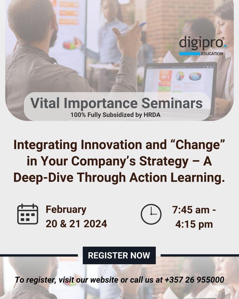 digiprocc's tweet image. 𝐔𝐩𝐜𝐨𝐦𝐢𝐧𝐠 𝐒𝐞𝐦𝐢𝐧𝐚𝐫: 𝟭𝟬𝟬% 𝗙𝘂𝗹𝗹𝘆 𝗦𝘂𝗯𝘀𝗶𝗱𝗶𝘇𝗲𝗱 𝗯𝘆 𝗛𝗥𝗗𝗔. To register, visit our website, follow the link: bit.ly/Innovation-Cha…
For other info, call us at +357 26 955000. #seminars #Cyprus #free #education #elearning #digiproeducation #digipro