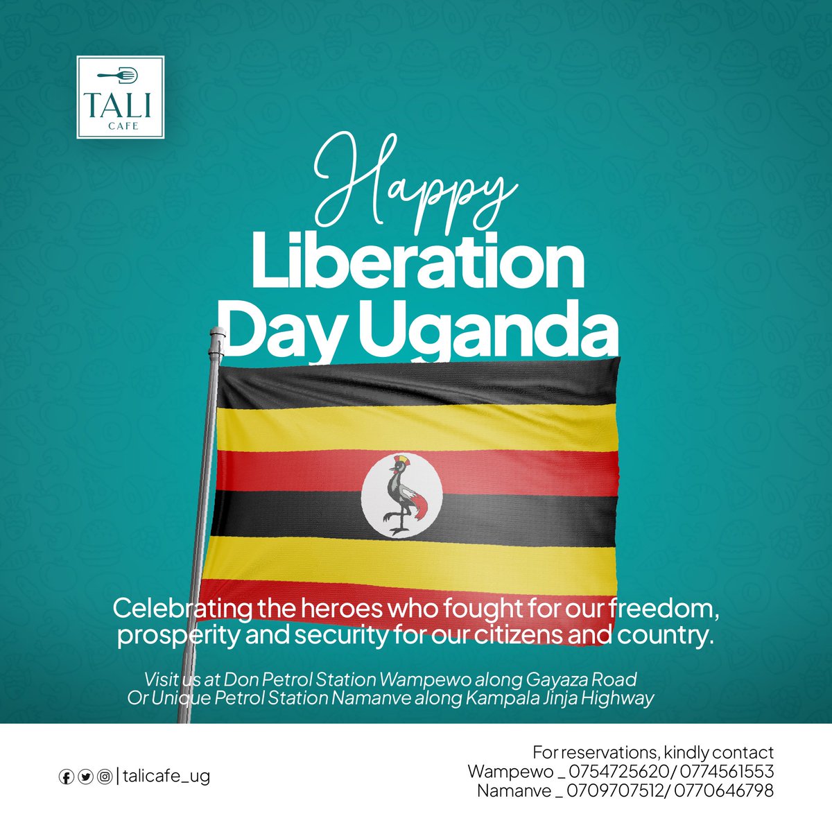 HAPPY LIBERATION DAY 🇺🇬

As we honor the women and men who fought in the Resistance, may your day be filled with peace and calm. Happy liberation day Uganda. Celebrate  with family from any of our Tali Cafe outlets. 

Visit Tali cafe 
📌:Don Petrol station Wampewo-Kasangati
📌: