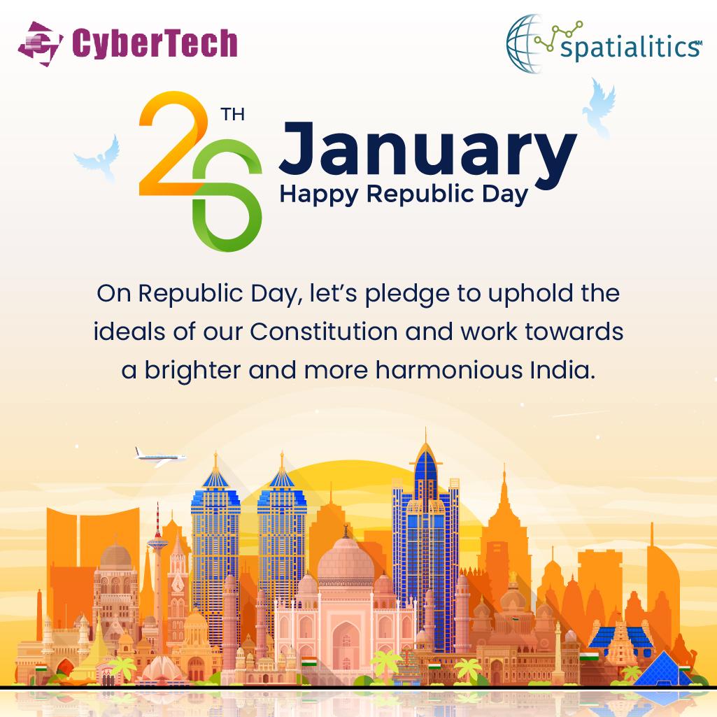 SpatialiticsLLC's tweet photo. Embracing the spirit of evolution on this Republic Day! CyberTech stands proud in contributing to India's technological advancements. 
Thrilled to be part of this transformative journey. 

#RepublicDay #IndiaInnovation #CyberTechCelebrates https://t.co/JNi7Tf84eQ