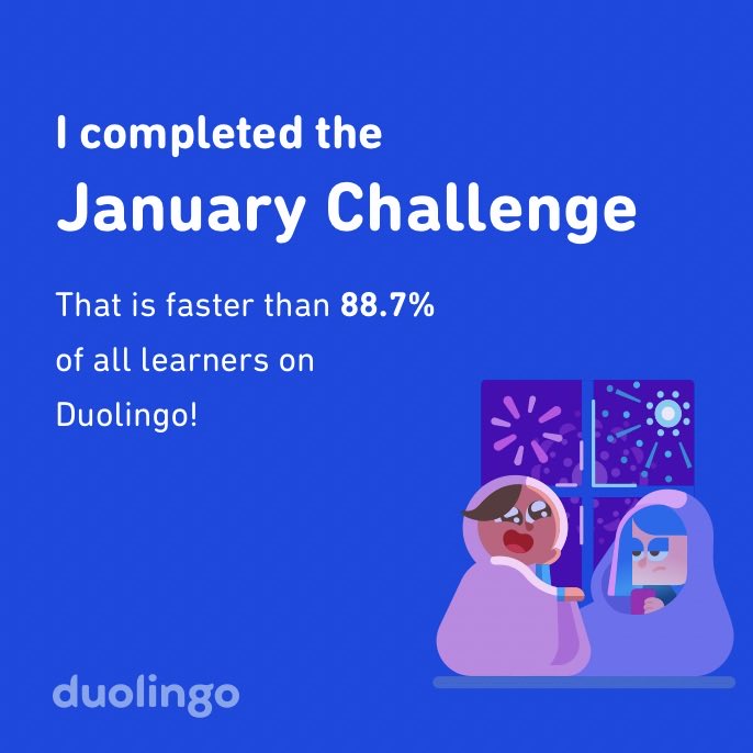 paual's tweet photo. I completed the January challenge faster than 88.7% of all learners on Duolingo! https://t.co/kBSU31M7yU