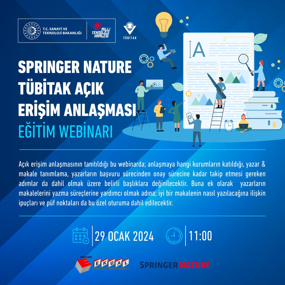 TÜBİTAK Springer Nature Açık Erişim Anlaşması-Eğitim Webinarı 💻

📝 Webinarımızda, TÜBİTAK Springer Nature Açık Erişim Anlaşması'nın araştırmacılara ve kurumlara sağladığı imkânlar anlatılacak.

📚 Anlaşmaya katılan kurumlar, yazar ve makale tanımlama, yazarların başvuru