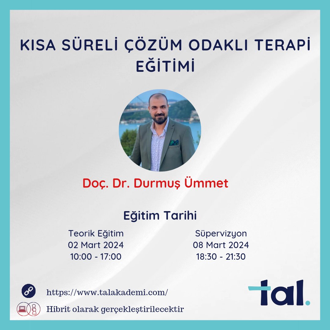 TalAkademi's tweet photo. Kısa Süreli Çözüm Odaklı Terapi eğitmimizin başvuruları başlamıştır. 
Eğitime dileyler online, dileyenler yüz yüze katılabilecektir.
Detaylı bilgiye web sitemizden ulaşabilirsiniz. 
➡️ https://t.co/GF6ehL5lBx
@DurmusUmmet https://t.co/SSJBS3YKIb