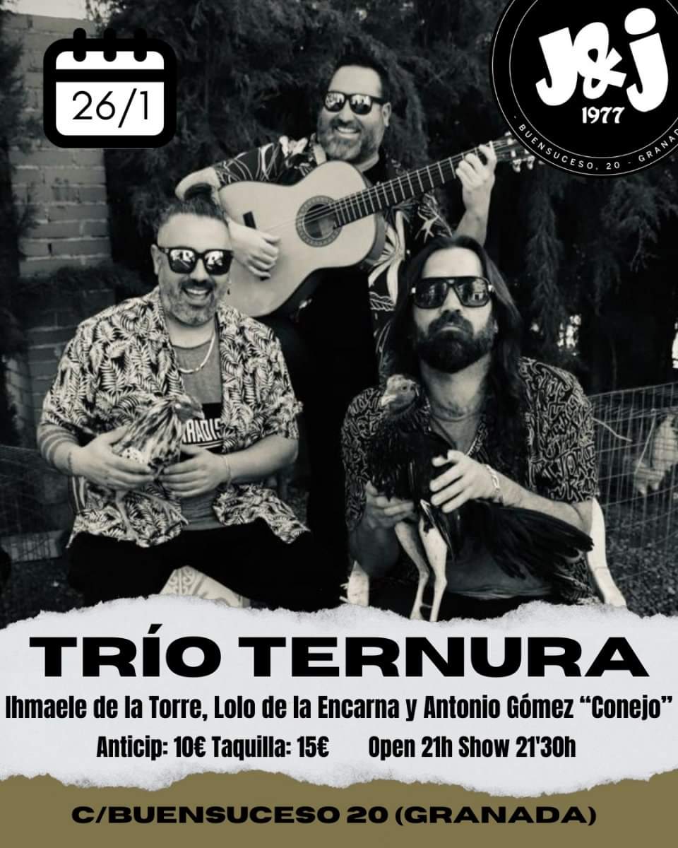 MAGVFly's tweet photo. 🎸 Trío Ternura
📅 Viernes 26 de #Enero 2024
📍 #TabernaJJ, #Granada
+ Info 📰 y entradas 🎟️
https://t.co/qbw7EGr98P

#TríoTernura #Ihmaele #LoloDeLaEncarna #Conejo #ConciertoEnGranada #RockEnGranada #FlamencoEnGranada #AcústicoEnGranada https://t.co/y1IwwUgnoM