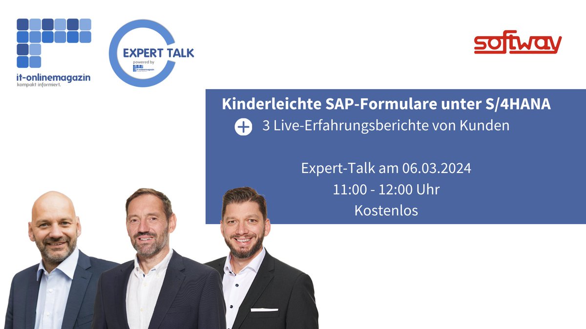 SoftwayAG's tweet photo. Expert-Talk: Kinderleichte SAP-Formulare unter S/4HANA 

Seien Sie am 06.03. von 11:00 bis 12:00 Uhr live beim Expert-Talk mit dem @ITOnlinemagazin dabei:
https://t.co/7wEEirIT3X 

#Softway #SAP #ITOnlinemagazin #AdobeForms #S4HANA #ExpertTalk #HelgeSanden #Webinar #Kundenstimmen https://t.co/REsFNHen7W