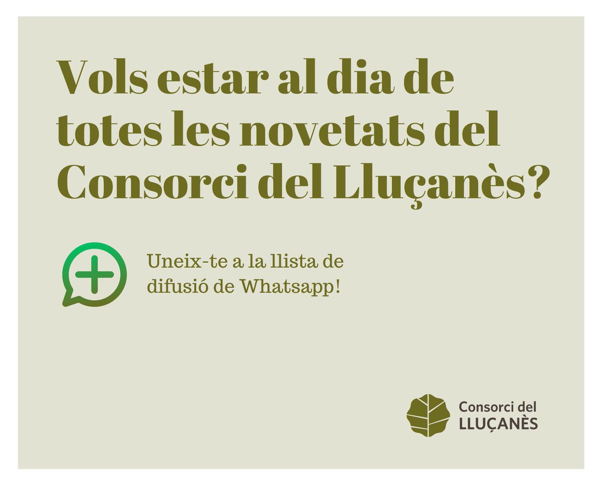 📣 Vols rebre totes les novetats del Consorci del #Lluçanès a través de Whatsapp?

📲 Envia’ns un missatge amb la paraula ALTA per unir-te a la nostra llista de difusió 👉🏻 677 150 842

😉 No rebràs més d’un missatge a la setmana.