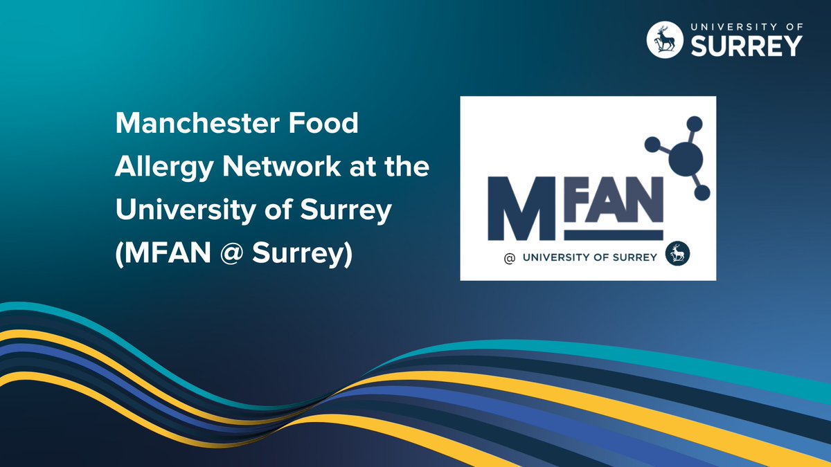 MFAN has come to the University of Surrey for the first time. Led by Prof. Clare Mills, this one-day workshop will include discussions on allergen research, analysis and management fields. Secure your space: ow.ly/Wnqo50Qssah @UniOfSurrey