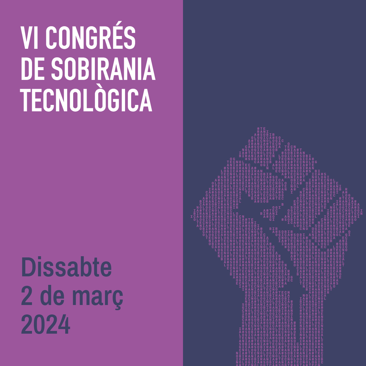 Ja tenim data pel #sobtec2024 !

Serà dissabte, 2 de març de 2024! Feu-hi un forat a l'agenda que estarà molt bé!

La setmana vinent compartirem on tindrà lloc el pròxim #sobtec
